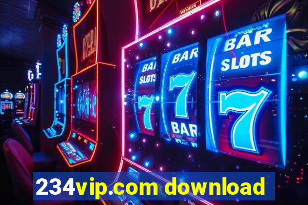 234vip.com download